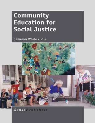 Community Education for Social Justice 9462095043 Book Cover