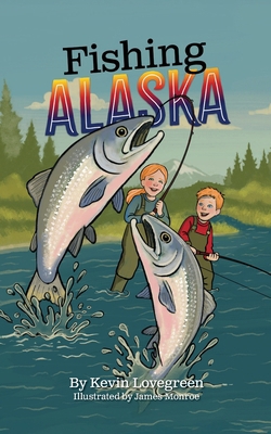 Fishing Alaska B0GV1GYFX7 Book Cover