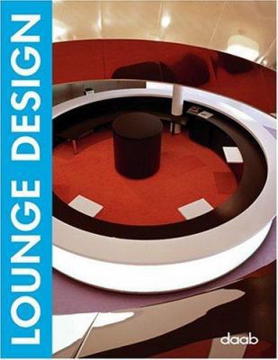 Lounge Design [German] 393771801X Book Cover