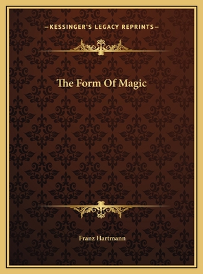 The Form Of Magic 1169529135 Book Cover