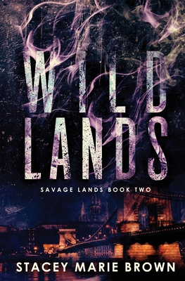 Wild Lands 1956600337 Book Cover