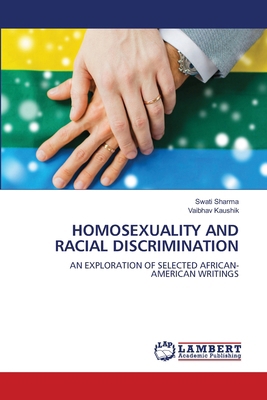 Homosexuality and Racial Discrimination 6208422159 Book Cover