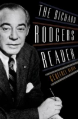 The Richard Rodgers Reader 0195313437 Book Cover