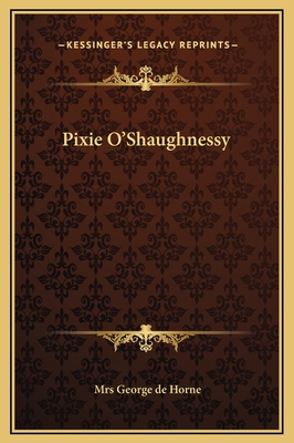 Pixie O'Shaughnessy 116928499X Book Cover