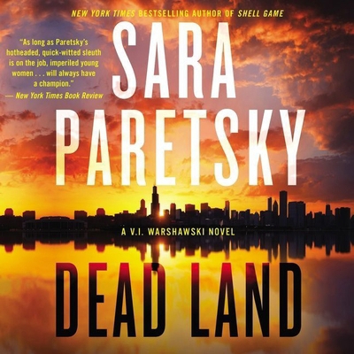 Dead Land: A V. I. Warshawski Novel 1094119296 Book Cover