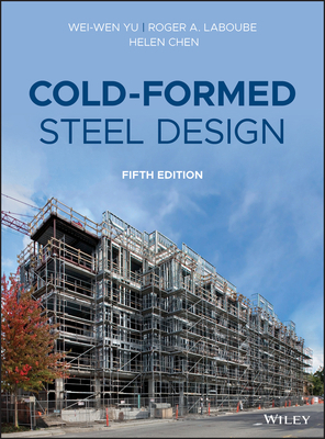 Cold-Formed Steel Design 1119487390 Book Cover