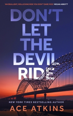 Don't Let the Devil Ride 1472159209 Book Cover