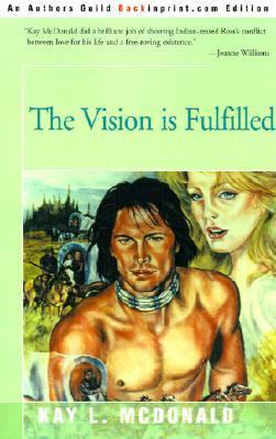 The Vision is Fulfilled 0595160867 Book Cover