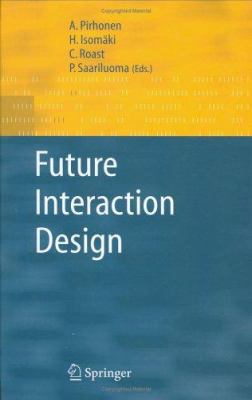 Future Interaction Design 1852337915 Book Cover