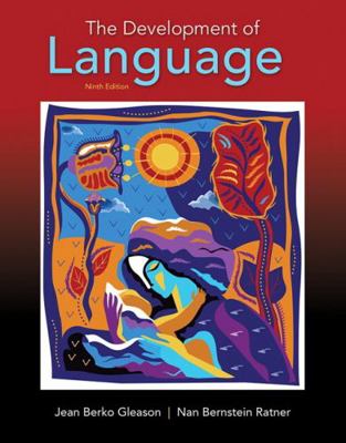 The Development of Language 0134161149 Book Cover