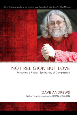 Not Religion but Love 161097851X Book Cover