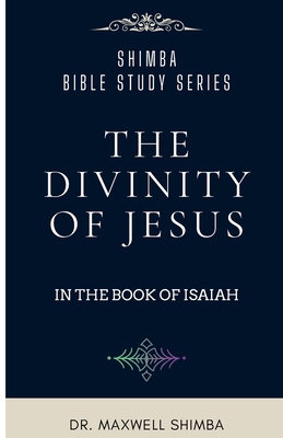 The Divinity of Jesus in the Book of Isaiah B0DPJLCC7J Book Cover
