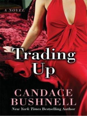 Trading Up [Large Print] 1587245493 Book Cover
