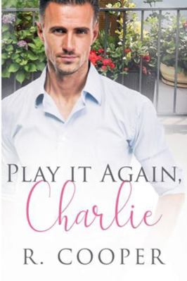 Play It Again, Charlie B0G58B4M4X Book Cover
