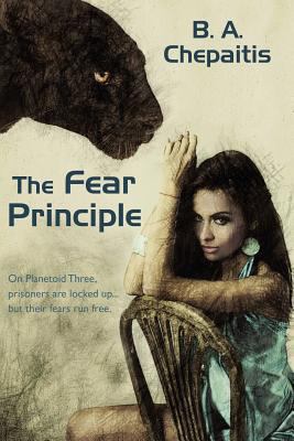 The Fear Principle 1434430634 Book Cover