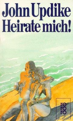 Heirate mich!: Eine Romanze (rororo Taschenbücher) [German] 3499149826 Book Cover