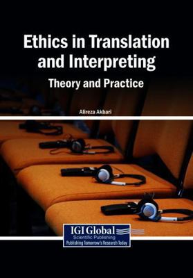 Ethics in Translation and Interpreting: Theory ... B0HDB5PRCY Book Cover