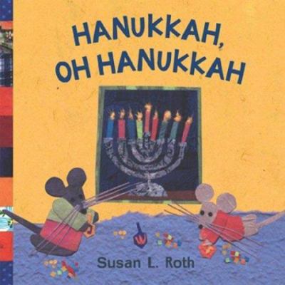 Hanukkah, Oh Hanukkah 0803728433 Book Cover
