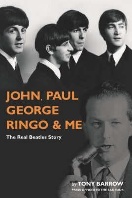 John, Paul, George, Ringo & Me: The Real Beatle... 0233001921 Book Cover