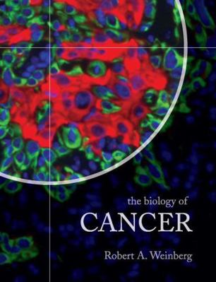 The Biology of Cancer [With CDROM] 0815340761 Book Cover