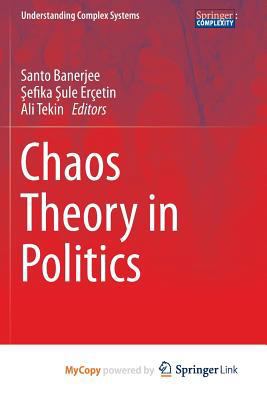 Chaos Theory in Politics 9401786925 Book Cover