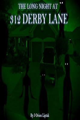 The Long Night At 312 Derby Lane 173070591X Book Cover