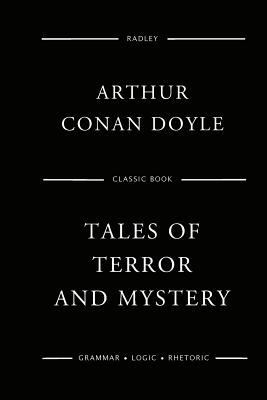 Tales Of Terror And Mystery 1544791208 Book Cover