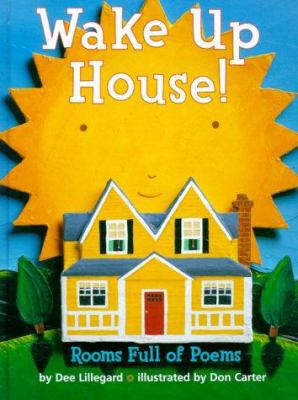 Wake Up House! 0679883517 Book Cover