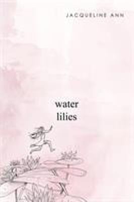 Water Lilies 1543471676 Book Cover