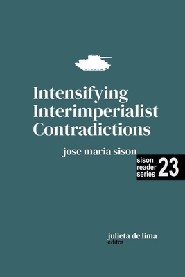 Intensifying Interimperialist Contradictions B0CXJJSMYM Book Cover