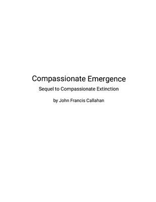 Compassionate Emergence: Sequel to Compassionat... 1257890832 Book Cover