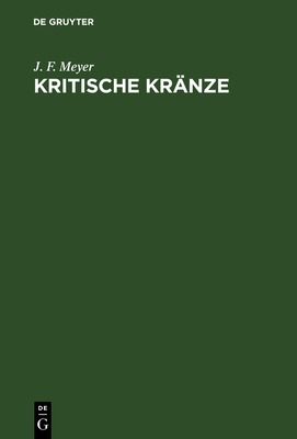Kritische Kränze [German] 3111133907 Book Cover