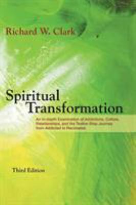 Spiritual Transformation: An In-depth Examinati... 1460297687 Book Cover