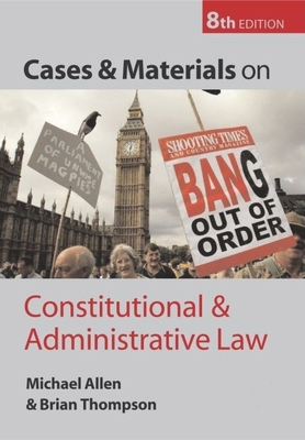 Cases and Materials on Constitutional and Admin... 0199278792 Book Cover