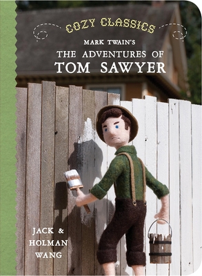 Cozy Classics the Adventures of Tom Sawyer 1927018382 Book Cover