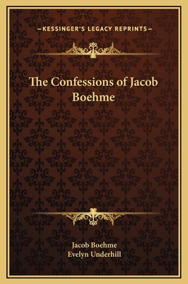 The Confessions of Jacob Boehme 1169277926 Book Cover