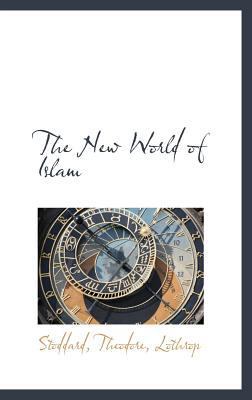 The New World of Islam 1113163704 Book Cover