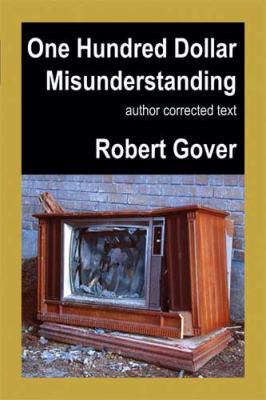 One Hundred Dollar Misunderstanding: Author Cor... 1933435348 Book Cover