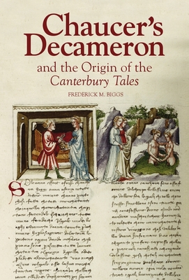 Chaucer's Decameron and the Origin of the Cante... 1843845350 Book Cover