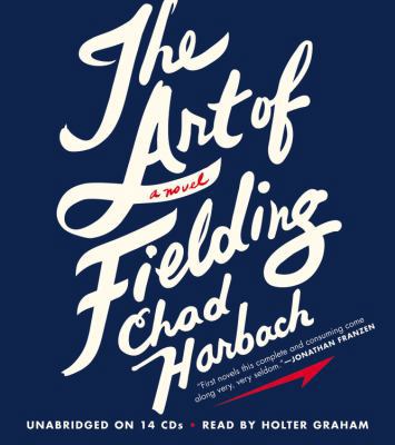 The Art of Fielding 161113210X Book Cover