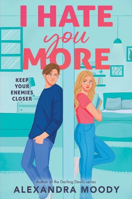 I Hate You More 0063574128 Book Cover