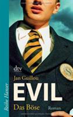 Evil - Das Böse: Roman [German] 3423623012 Book Cover