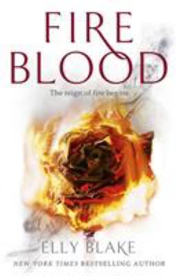 Fireblood: The Frostblood Saga Book Two 1473635209 Book Cover