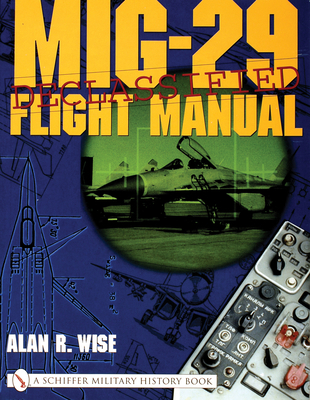 Mig-29 Flight Manual 0764313894 Book Cover