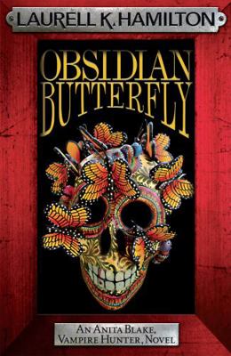 Obsidian Butterfly. Laurell K. Hamilton 0755355377 Book Cover