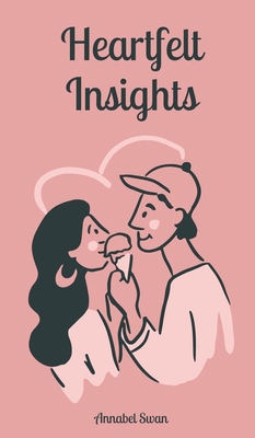 Heartfelt Insights 9916873275 Book Cover