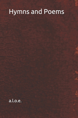 Hymns and Poems 1692526413 Book Cover