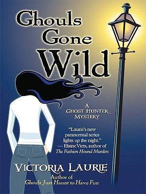 Ghouls Gone Wild [Large Print] 1410426556 Book Cover