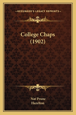 College Chaps (1902) 1163961051 Book Cover