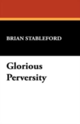 Glorious Perversity 0809509083 Book Cover